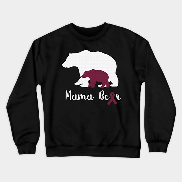 Mama Bear Sickle Cell Awareness Burgundy Ribbon Warrior Support Survivor Crewneck Sweatshirt by celsaclaudio506